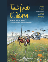 Tout fout l'champ