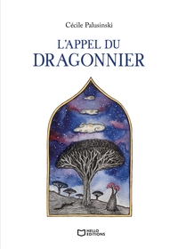 L'Appel du Dragonnier