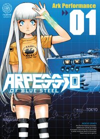 Arpeggio of Blue Steel - Tome 01