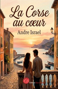 La Corse au coeur