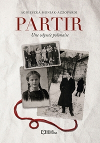 Partir - Une odyssée polonaise