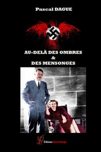 Au-delà des ombres et des mensonges