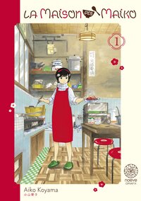 La maison des Maiko - Tome 01