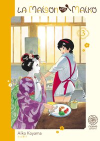 La maison des Maiko - Tome 03