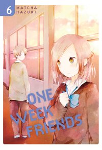 One week friends - Tome 06