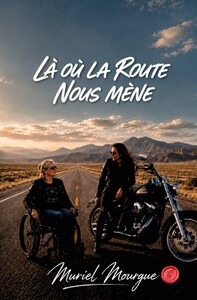 Là où la route nous mène
