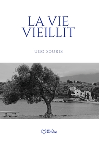 La vie vieillit