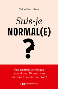 Suis-je normal(e) ?