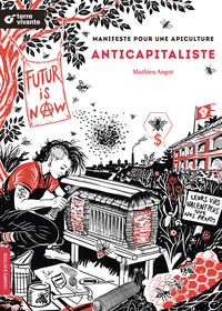 Manifeste pour une apiculture anticapitaliste