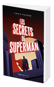 Les secrets de Superman