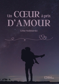Un coeur à prix d'amour
