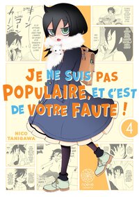 Watamote : Je ne suis pas populaire, et c'est de votre faute! - Tome 04