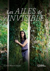 Les Ailes de l'Invisible