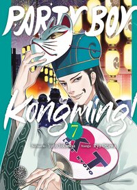 PARTY BOY KONGMING! - TOME 07