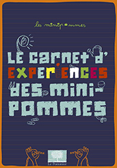 LE CARNET D'EXPERIENCES DES MINIPOMMES