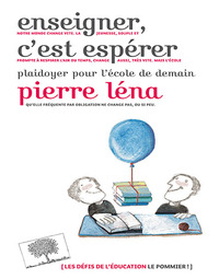 Enseigner, c'est espérer