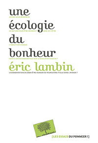 UNE ECOLOGIE DU BONHEUR