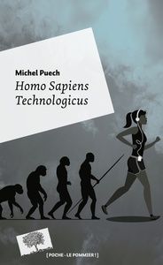 Homo sapiens technologicus - Poche