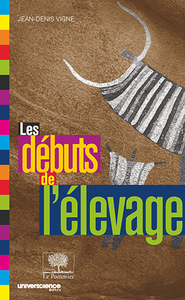 LES DEBUTS DE L'ELEVAGE - NOUVELLE EDITION