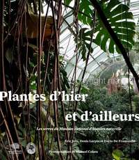 LES GRANDES SERRES DU JARDIN DES PLANTES