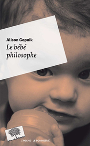 Le bébé philosophe - Poche