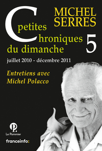 PETITES CHRONIQUES DU DIMANCHE 5 - JANVIER 2010 - JUIN 2011