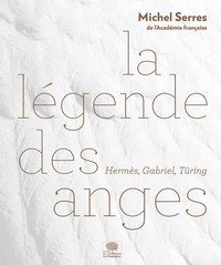 La légende des anges