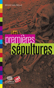 LES PREMIERES SEPULTURES