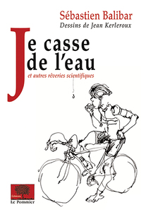 Je casse de l'eau