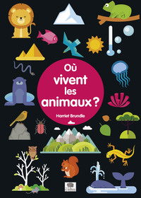 Où vivent les animaux ?