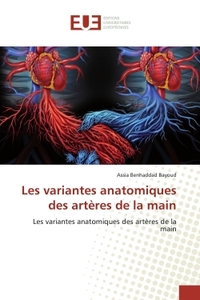 Les variantes anatomiques des artères de la main