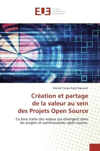 Création et partage de la valeur au sein des Projets Open Source