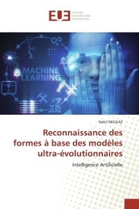 Reconnaissance des formes à base des modèles ultra-évolutionnaires