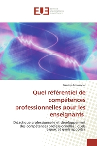 Quel rEfErentiel de compEtences professionnelles pour les enseignants
