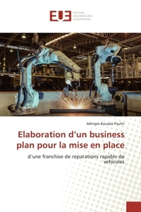 Elaboration d'un business plan pour la mise en place