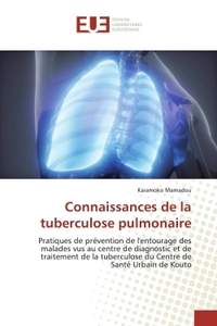 Connaissances de la tuberculose pulmonaire