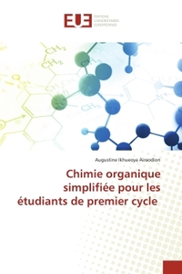 Chimie organique simplifiée pour les étudiants de premier cycle