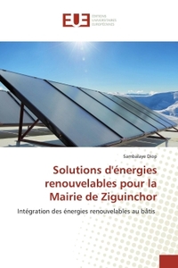 Solutions d'énergies renouvelables pour la Mairie de Ziguinchor