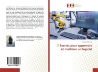 7 Secrets pour apprendre et maîtriser un logiciel