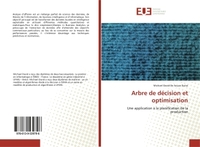 ARBRE DE DECISION ET OPTIMISATION - UNE APPLICATION A LA PLANIFICATION DE LA PRODUCTION
