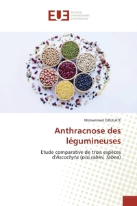 Anthracnose des légumineuses