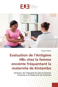 Evaluation de l'Antigène HBs chez la femme enceinte fréquentant la maternite de Kintambo