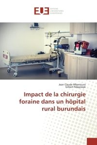 Impact de la chirurgie foraine dans un hôpital rural burundais