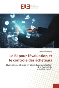 Le BI pour l'évaluation et le contrôle des acheteurs