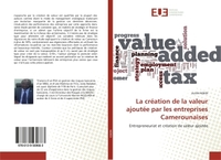 La création de la valeur ajoutée par les entreprises Camerounaises