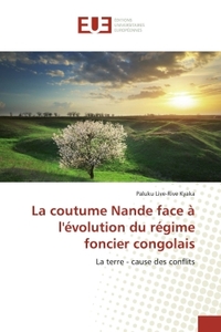 La coutume Nande face A l'Evolution du rEgime foncier congolais