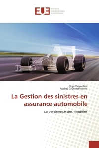 La Gestion des sinistres en assurance automobile