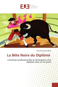 La Bête Noire du Diplômé