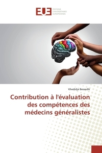 Contribution à l'évaluation des compétences des médecins généralistes