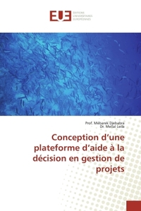 Conception d'une plateforme d'aide à la décision en gestion de projets